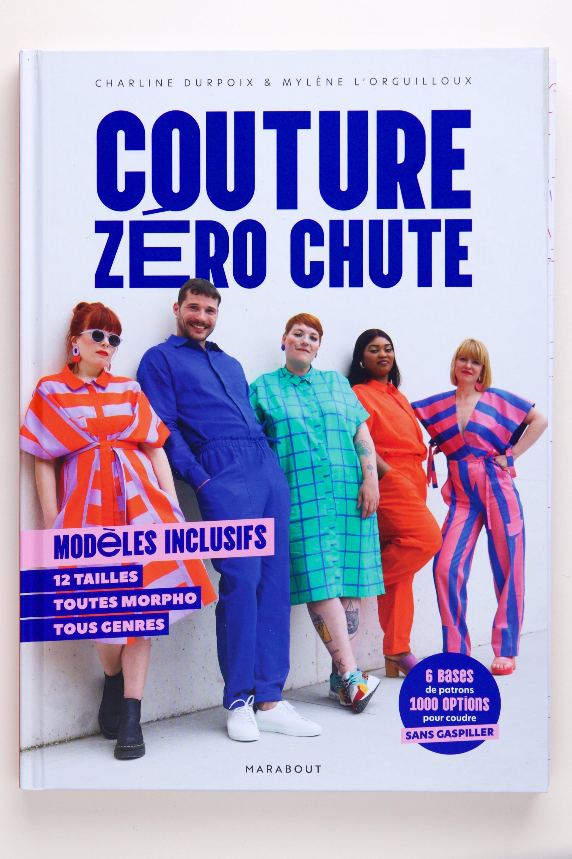 Livre : couture zéro chute par Charline Durpoix et Mylène L'orguilloux - éditions Marabout 
EAN 9782501090087
Muremure - mercerie poéthique