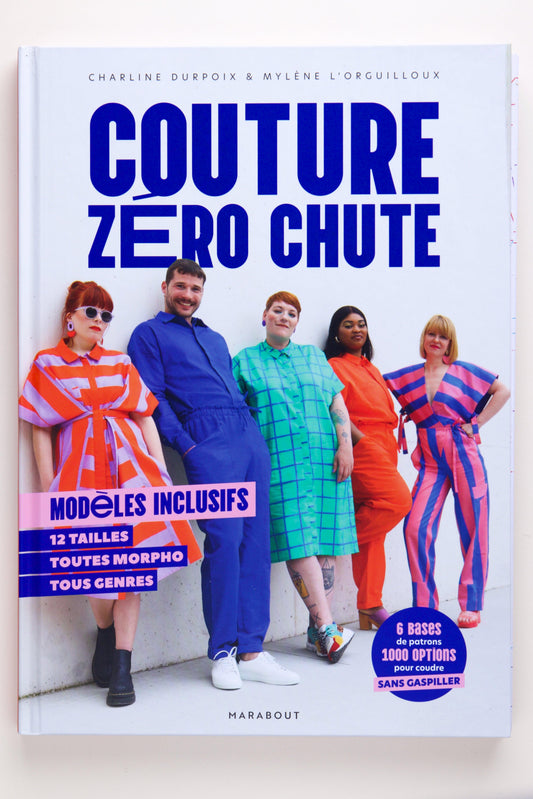 Livre : couture zéro chute par Charline Durpoix et Mylène L'orguilloux - éditions Marabout 
EAN 9782501090087
Muremure - mercerie poéthique